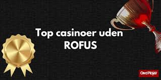Casino Uden ROFUS Med 40 En Guide til Dine Spillemuligheder Casino Uden ROFUS Med 40 En Guide til Dine Spillemuligheder